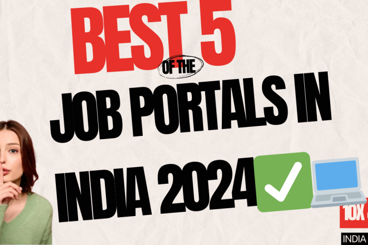 🌐 Unveiling the Top 5 Job Portals in India for 2024: Your Gateway to the Highest-Paying Jobs! 💼🇮🇳  🚀