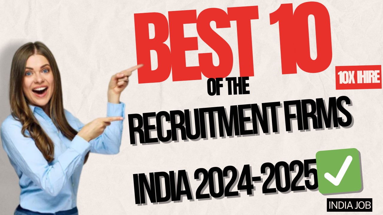 Top 10 Recruitment Firms in India 2024