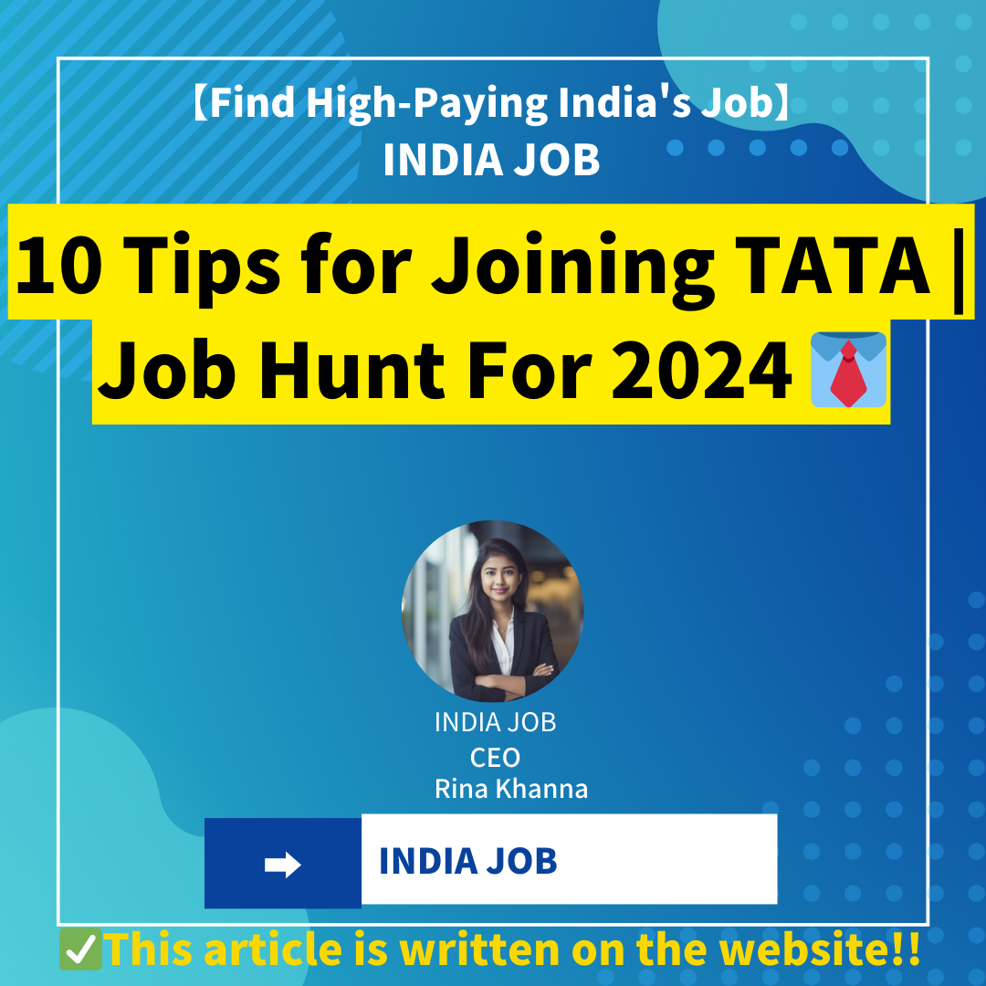 10 Tips for Joining TATA | Job Hunt For 2024