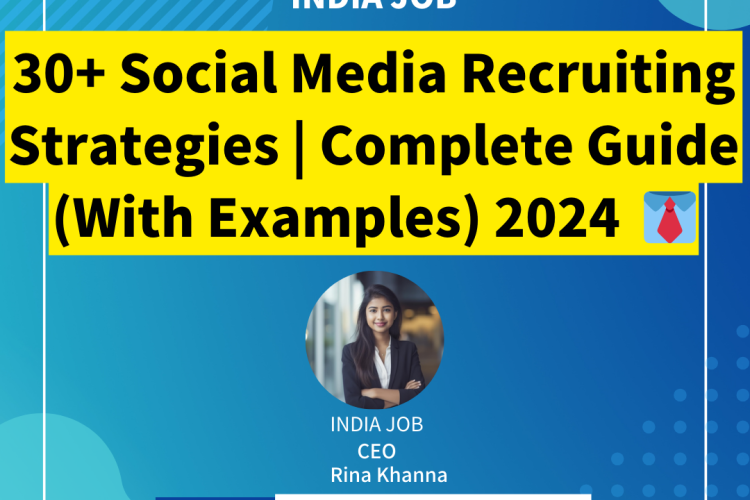 30+ Social Media Recruiting Strategies | Complete Guide (With Examples) 2024