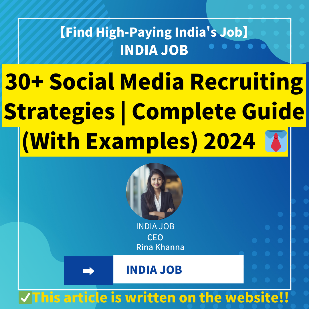 30+ Social Media Recruiting Strategies | Complete Guide (With Examples) 2024