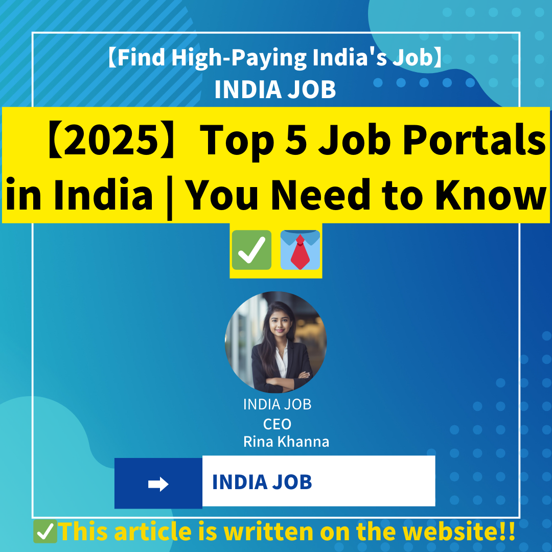 【2025】Top 5 Job Portals in India | You Need to Know ✅ |